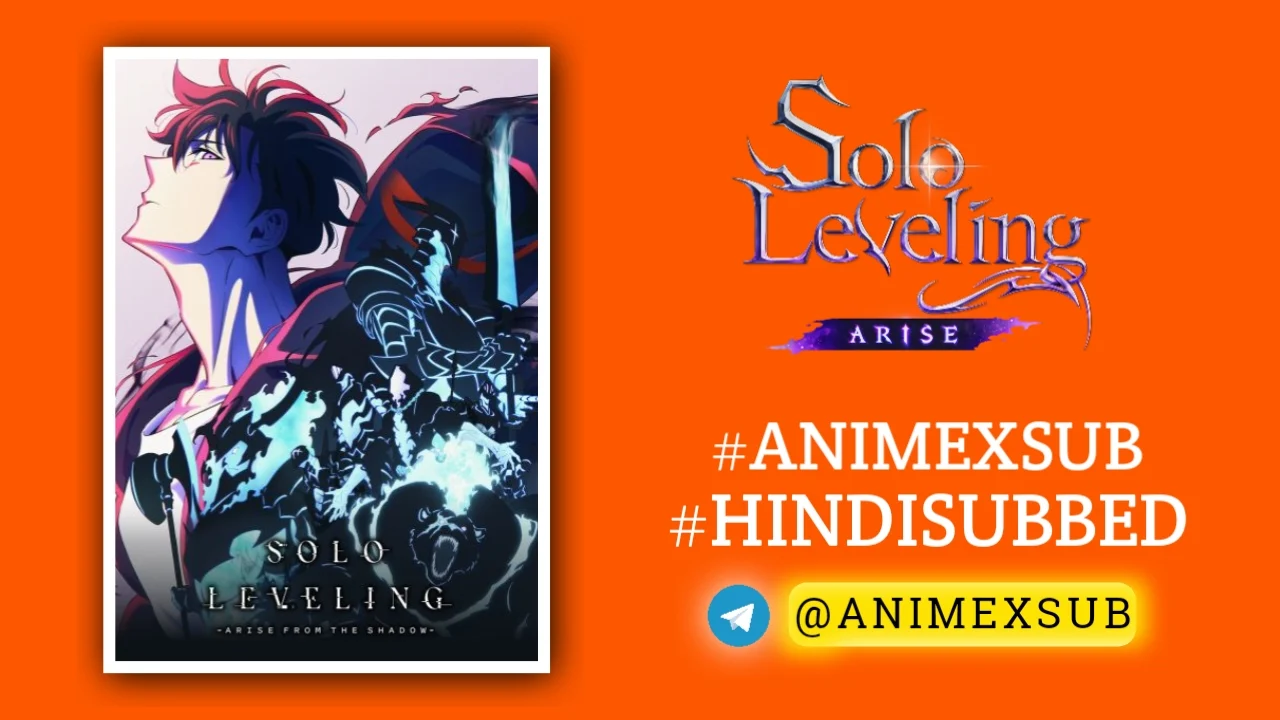 Solo Leveling Season 2 Hindi Subbed [12/12] Complete Series!! By Anime X Sub By Anime X Sub