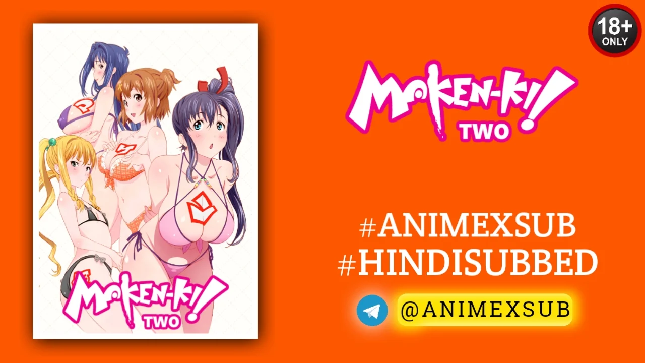 Maken Ki! Two: Season 2 Hindi Subbed [10/10] {Complete} Img No.11 Ϟ Anime X Sub