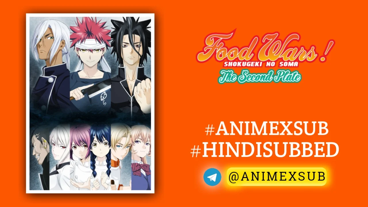 Food Wars! Season 2 Hindi Subbed [13/13] + [2/2] Ova | Shokugeki No Soma: Ni No Sara Hindi Sub!! Img No.39 Ϟ Anime X Sub