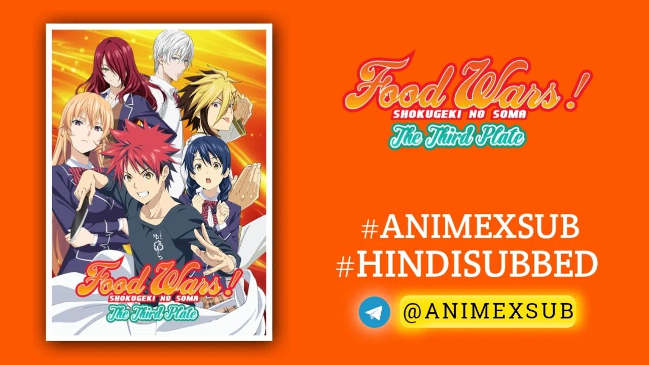 Food Wars! Season 3 Hindi Subbed [24/24] | Shokugeki No Souma: San No Sara S3 Hindi Sub!! Img No.18 Ϟ Anime X Sub