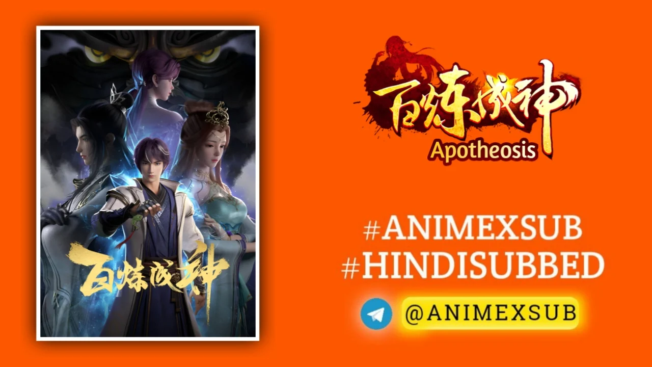 Apotheosis Season 1 Hindi Subbed [52/52] | Bai Lian Cheng Shen Hindi Sub!! Img No.22 Ϟ Anime X Sub