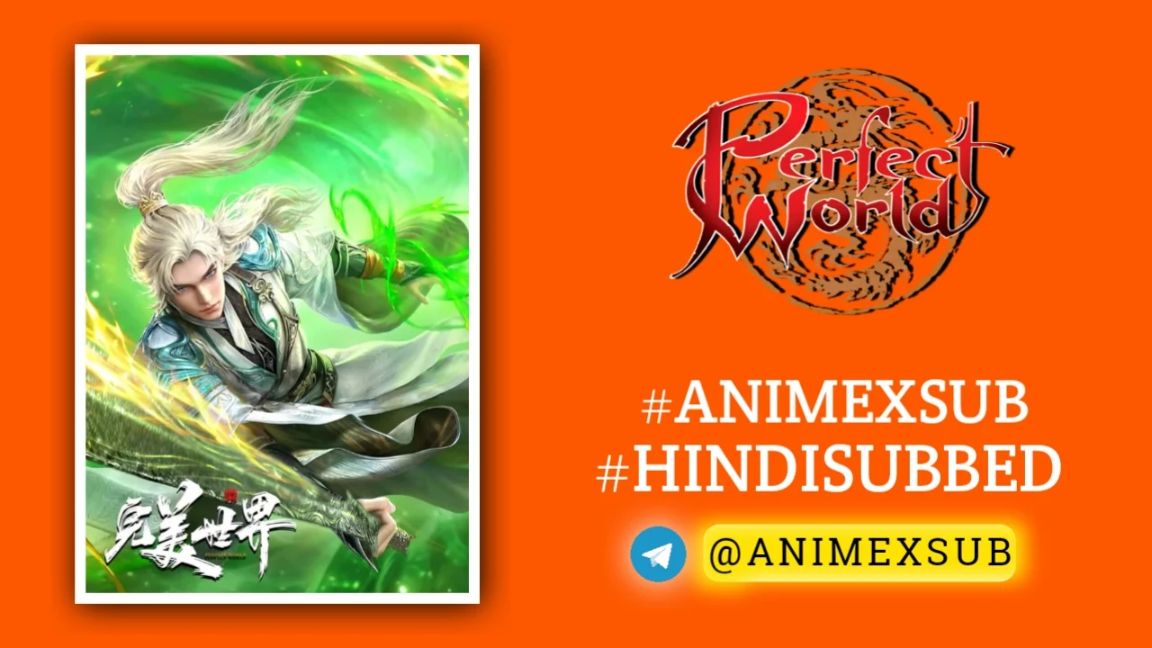 Perfect World Season 1-5 Hindi Subbed [226/??] | Wanmei Shijie! Hindi Sub!! Img No.15 Ϟ Anime X Sub