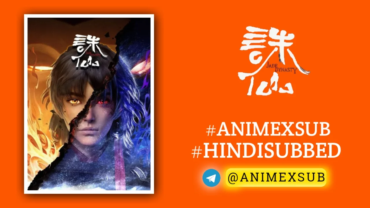 Jade Dynasty Season 1 Hindi Subbed [26/26] | Zhu Xian Hindi Sub!! Img No.6 Ϟ Anime X Sub