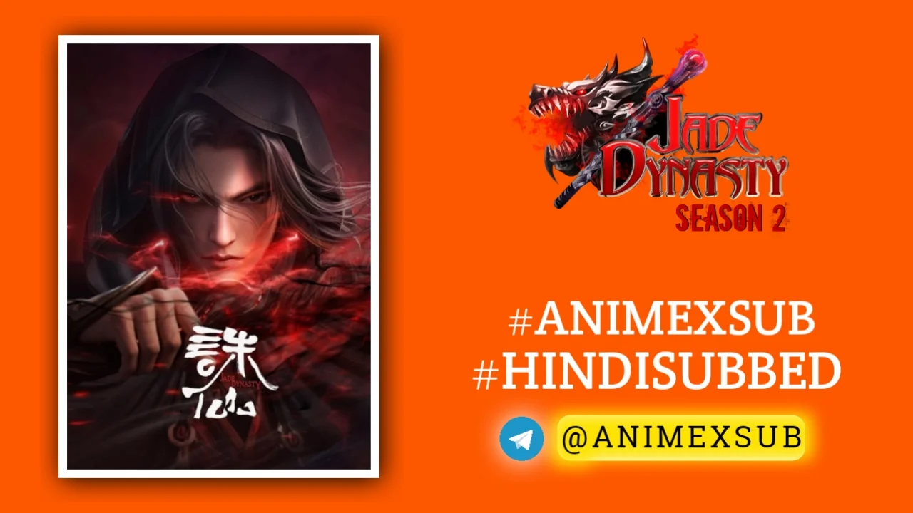 Jade Dynasty Season 2 Hindi Subbed [26/26] | Zhu Xian 2nd Season Hindi Sub!! Img No.1 ϟ Anime X Sub