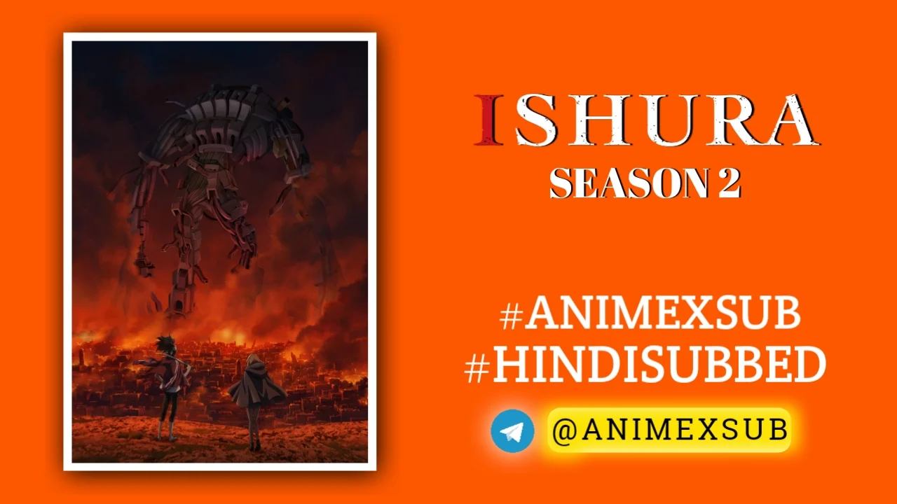 Ishura Season 2 Hindi Subbed [12/12] | Ishura 2Nd Season Hindi Sub!! Img No.7 Ϟ Anime X Sub