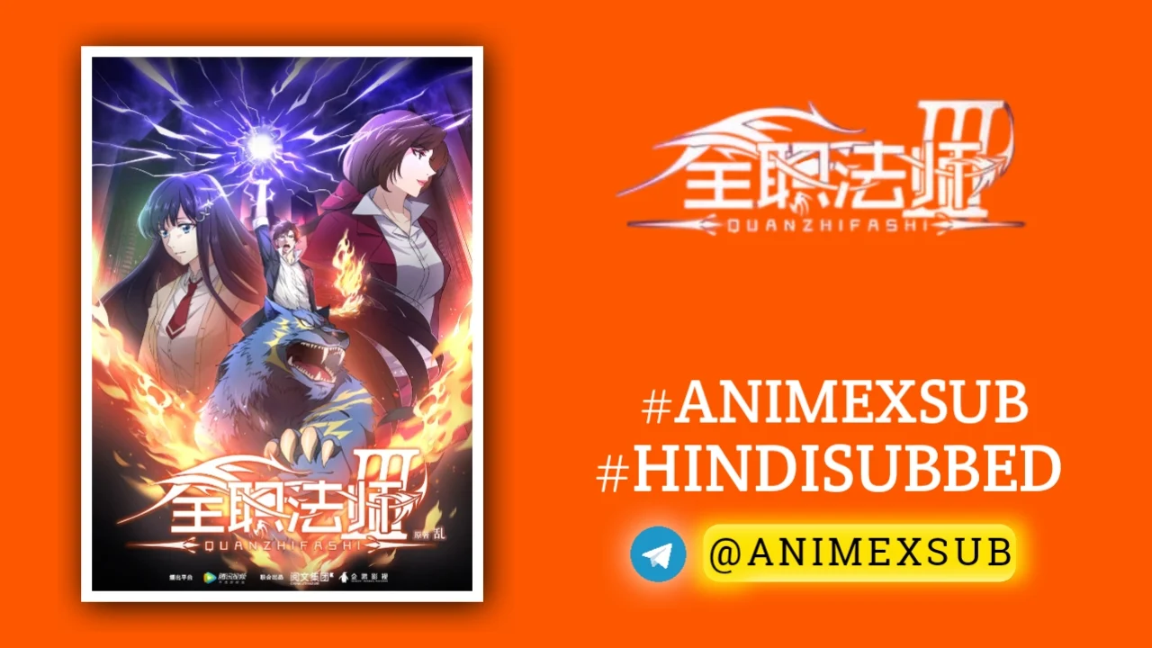 Full-Time Magister Season 3 Hindi Subbed [12/12] | Quanzhi Fashi III Hindi Sub!! Img No.18 ϟ Anime X Sub