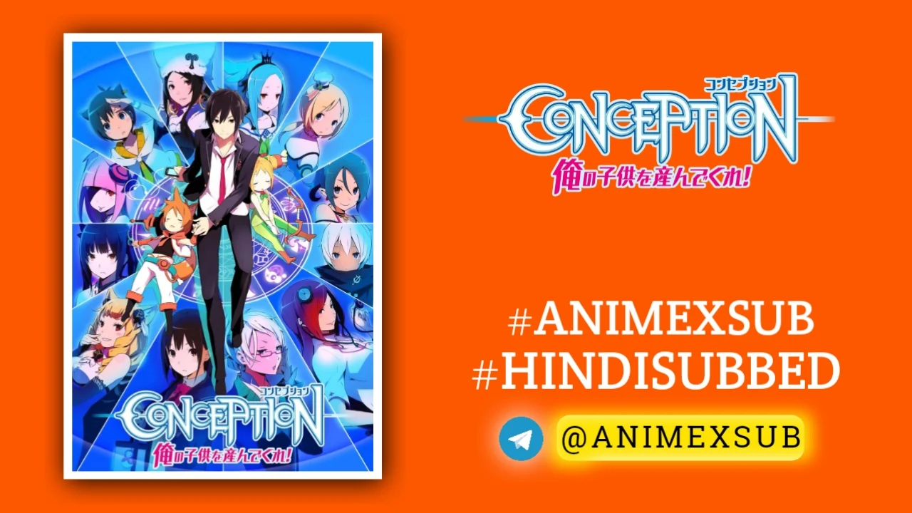 CONCEPTION Season 1 Hindi Subbed [12/12] | Conception Hindi Sub!! Img No.13 ϟ Anime X Sub