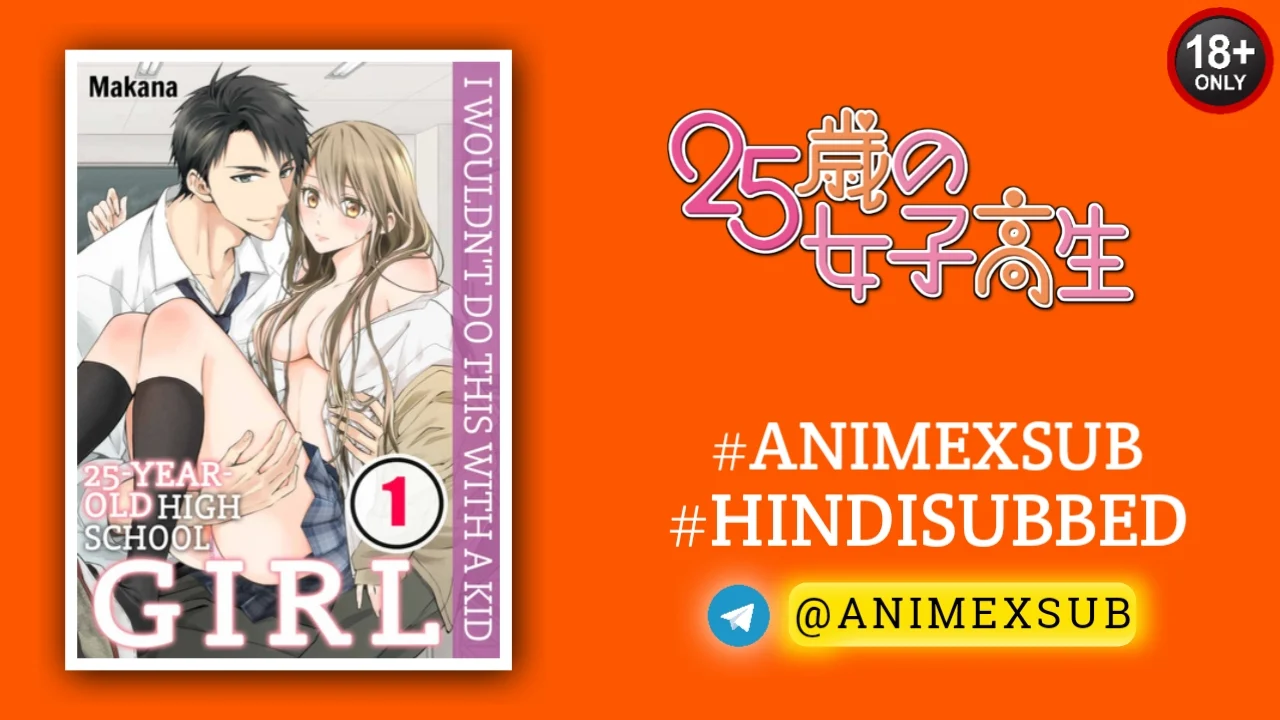 25 Years Old High School Girl Hindi Subbed [12/12] | 25-Sai No Joshikousei Hindi Sub!! Img No.13 Ϟ Anime X Sub