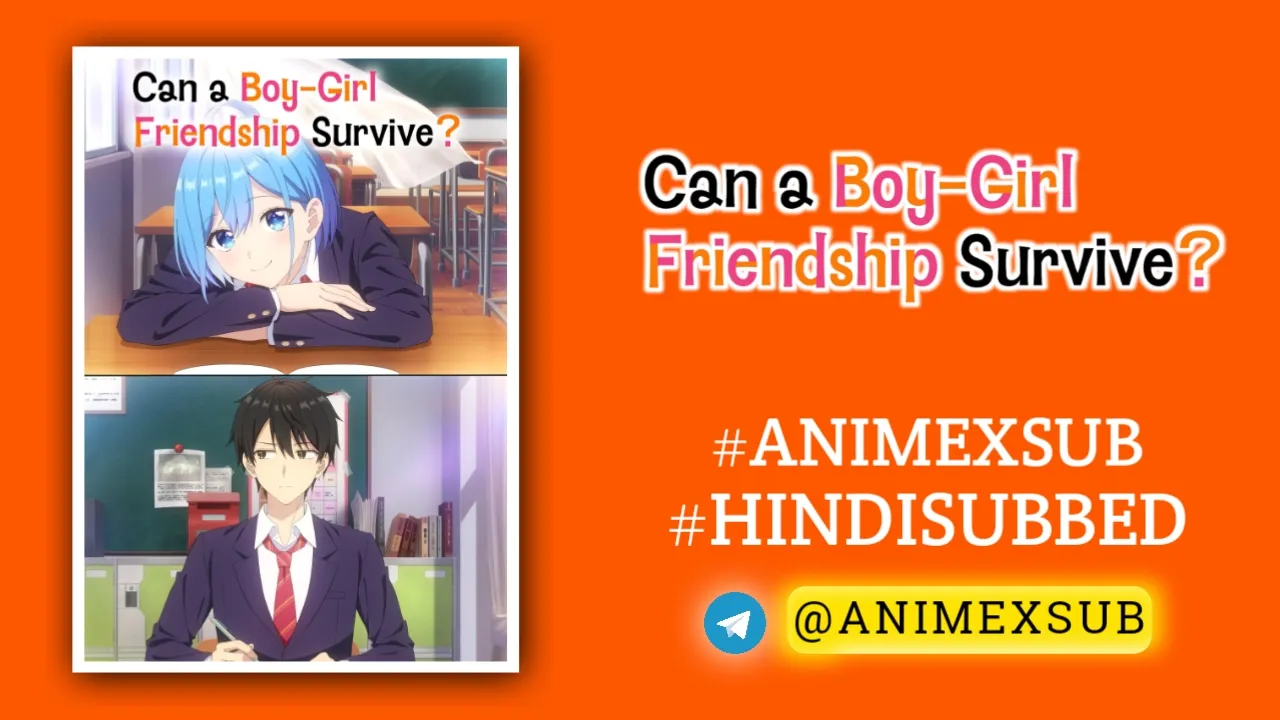 Can-A-Boy-Girl-Friendship-Survive-Hindi-Subbed-New-Episodes-By-Animexsub-683Afa5A9Fc61 By Anime X Sub
