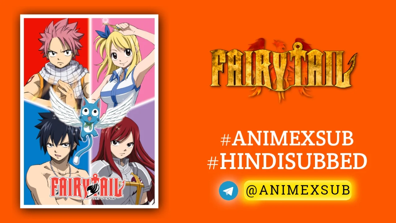 Fairy Tail Season 1 Hindi Subbed [175/175] | Fairy Tail (2009) Hindi Sub!! Img No.7 Ϟ Anime X Sub