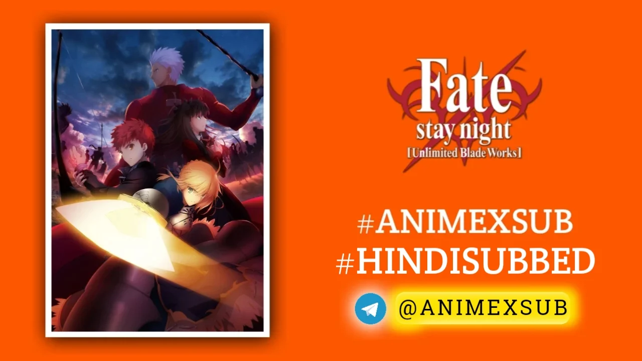 Fate/Stay Night: Unlimited Blade Works Hindi Subbed [24/24] + [2/2] Ova Img No.15 Ϟ Anime X Sub