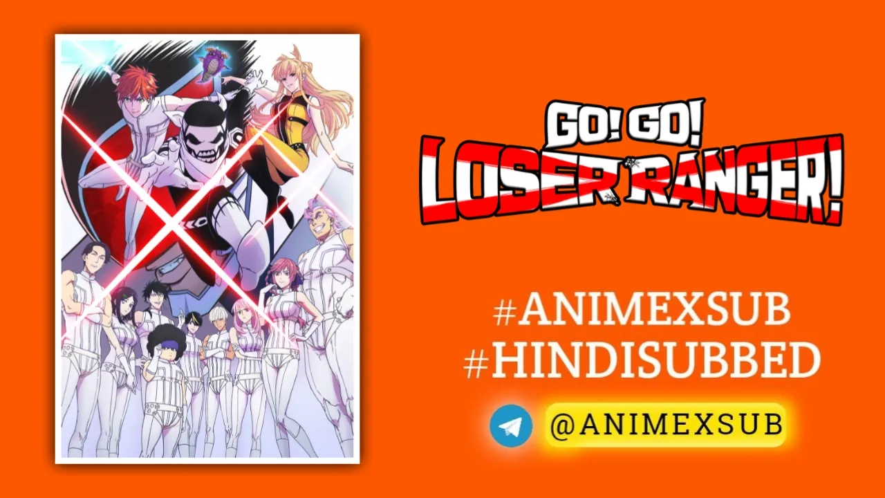 Go-Go-Loser-Ranger-Sentai-Daishikkaku-Hindi-Subbed-Completed-By-Animexsub-683Afcb3E4F60 By Anime X Sub