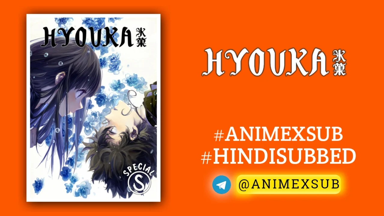 Hyouka Season 1 Hindi Subbed [22/22] + [1/1] Ova {Complete} Img No.16 Ϟ Anime X Sub