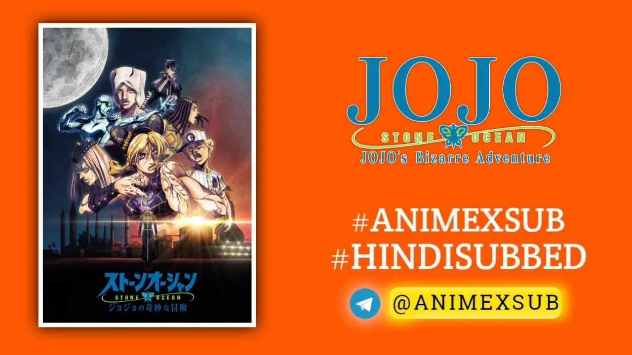 Jojos-Bizarre-Adventure-Stone-Ocean-Jojo-No-Kimyou-Na-Bouken-Part-6-Stone-Ocean-Hindi-Subbed-Ongoing-By-Animexsub-683Afd1Aeef7B By Anime X Sub