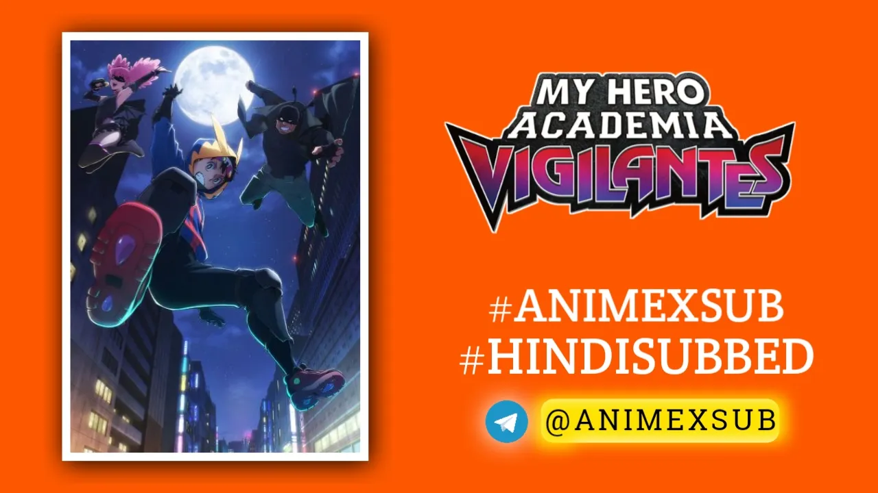 My-Hero-Academia-Vigilantes-Vigilante-Boku-No-Hero-Academia-Illegals-Hindi-Subbed-By-Animexsub-683Afc0A43Dea By Anime X Sub