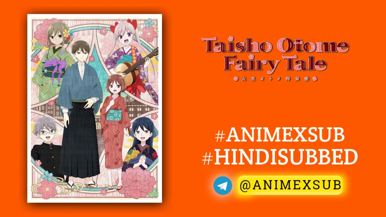 Taisho Otome Fairy Tale Season 1 Hindi Subbed [12/12] | Taishou Otome Otogibanashi Hindi Sub!! Img No.22 Ϟ Anime X Sub