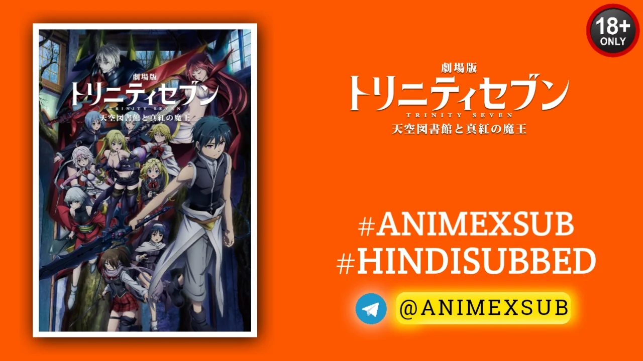 Trinity Seven: Heavens Library &Amp; Crimson Lord Hindi Subbed | Trinity Seven Movie 2: Heavens Library To Crimson Lord Hindi Sub!! Img No.22 Ϟ Anime X Sub
