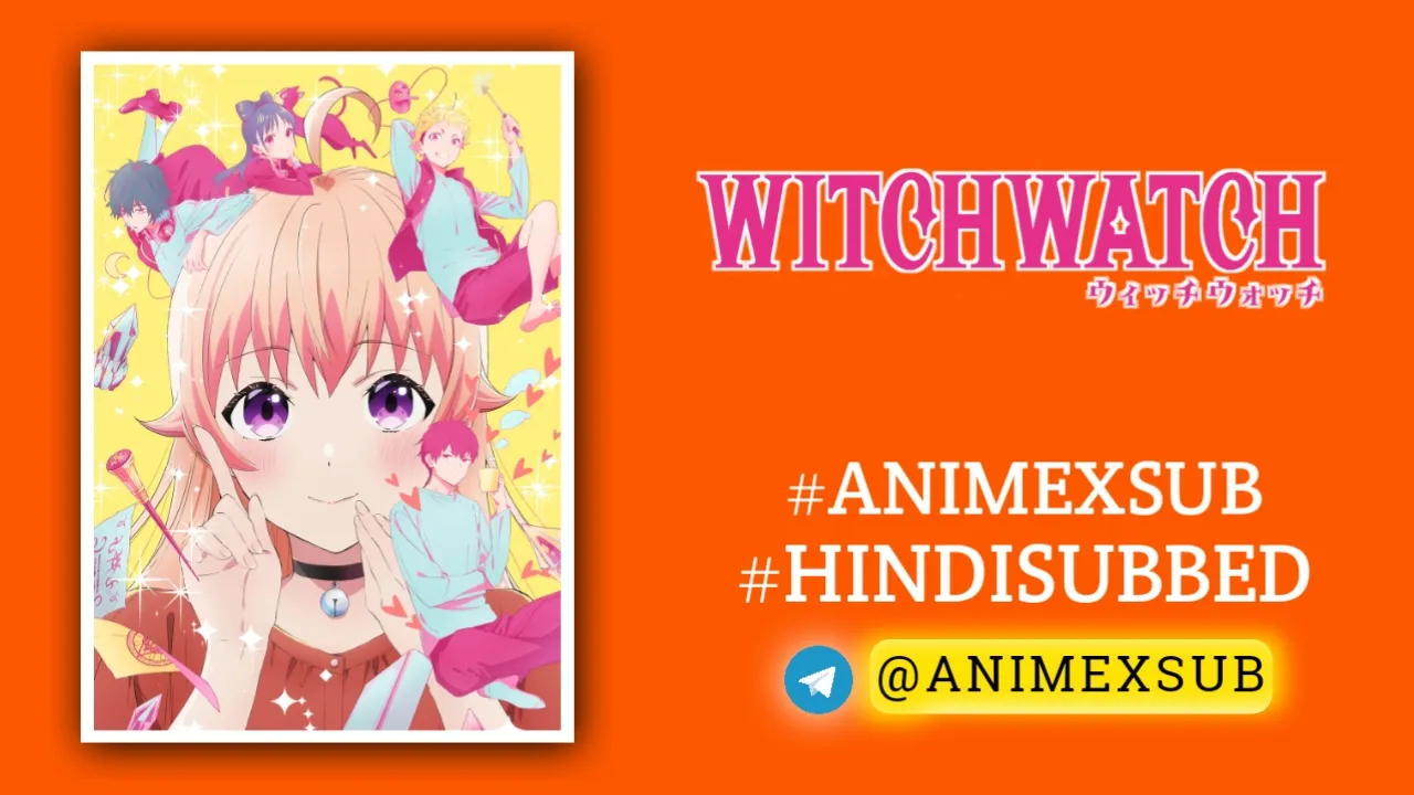 Witch-Watch-Hindi-Subbed-New-Episodes-By-Animexsub-683Afb9Edc877 By Anime X Sub