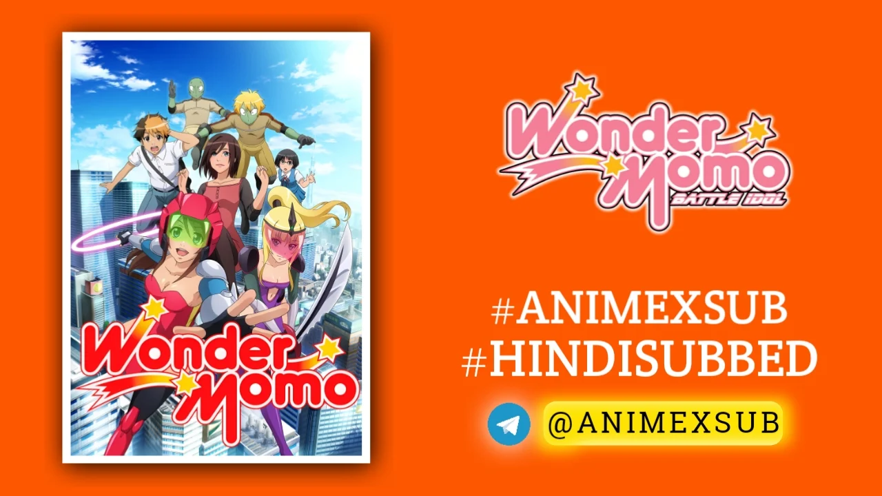 Wonder Momo Hindi Subbed [05/05] Complete?! Img No.16 ϟ Anime X Sub