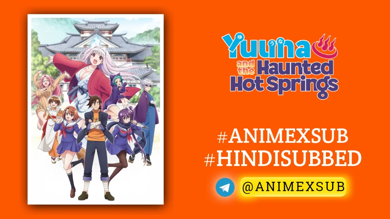 Yuuna and the Haunted Hot Springs Season 1 Hindi Subbed [12/12] + [04/04] Ova | Yuragi-sou no Yuuna-san hindi sub!! Img No.16 ϟ Anime X Sub