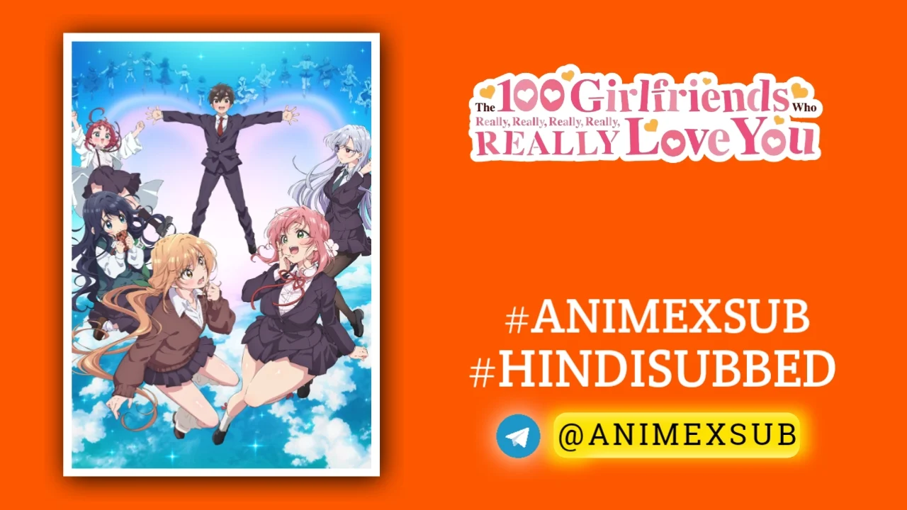 The 100 Girlfriends Who Really, Really Love You Season 1 Hindi Subbed [12/12] | Kimi no Koto ga Daidaisuki na 100-nin no Kanojo Hindi Sub!! Img No.6 ϟ Anime X Sub