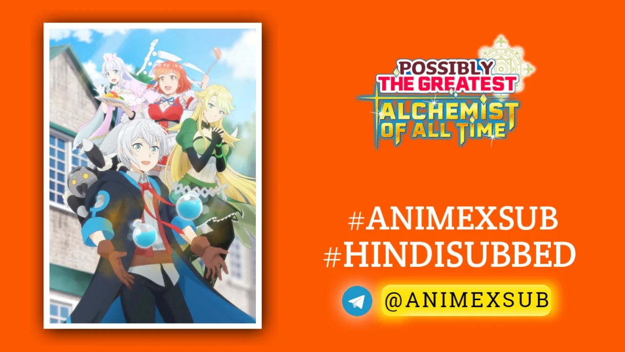 Possibly The Greatest Alchemist Of All Time Season 1 Hindi Subbed [12/12] | Izure Saikyou No Renkinjutsushi? Hindi Sub!! Img No.16 Ϟ Anime X Sub