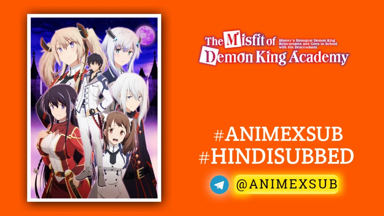 The Misfit of Demon King Academy Season 1 Hindi Subbed [13/13] | Maou Gakuin no Futekigousha Hindi Sub!! Img No.21 ϟ Anime X Sub