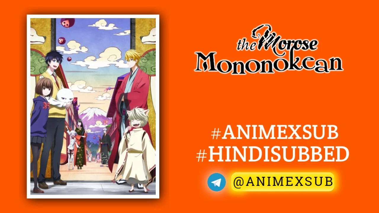 The Morose Mononokean Season 1 Hindi Subbed [13/13] | Fukigen Na Mononokean Hindi Sub!! Img No.1 Ϟ Anime X Sub