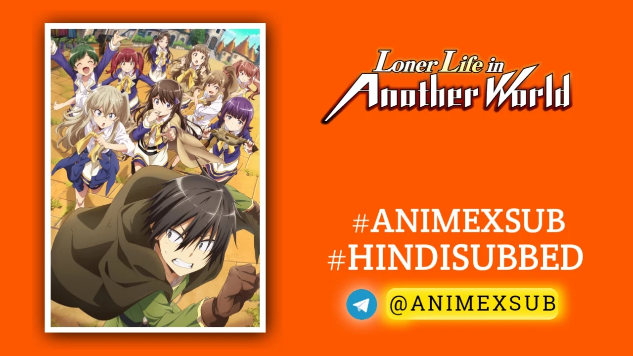 Loner Life In Another World Hindi Subbed [12/12] | Hitoribocchi No Isekai Kouryaku Hindi Sub!! Img No.5 Ϟ Anime X Sub