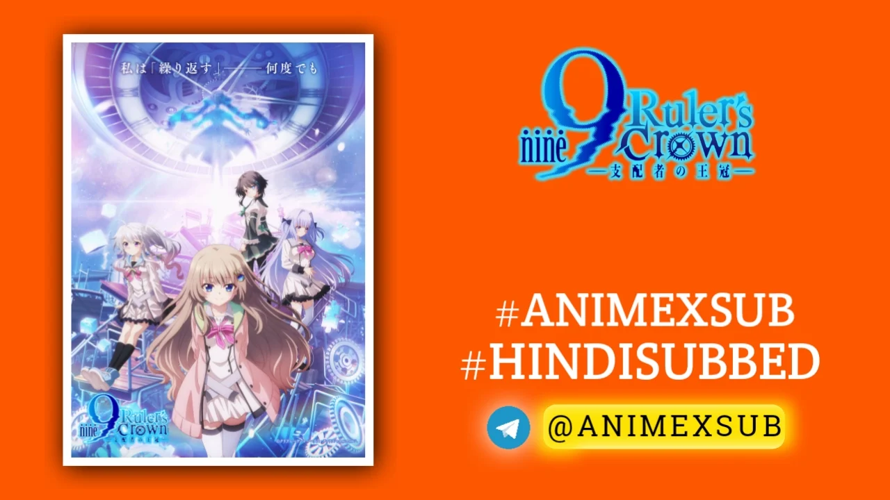 Nine: Ruler’s Crown Hindi Subbed [05/13] | 9 Rulers Crown Hindi Sub!! Img No.17 Ϟ Anime X Sub