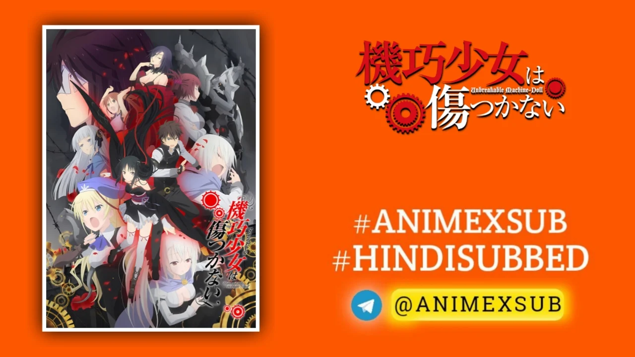 Unbreakable Machine-Doll Hindi Subbed [12/12] {Complete} | Machine-Doll Wa Kizutsukanai Hindi Sub!! Img No.5 Ϟ Anime X Sub