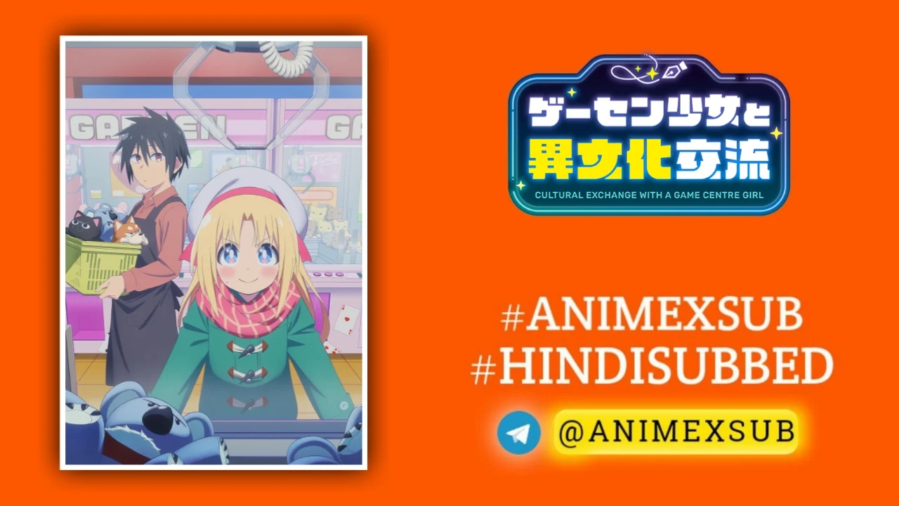 Cultural Exchange With a Game Centre Girl Hindi Subbed [05/12] | Game Center Shoujo to Ibunka Kouryuu Hindi Sub!! Img No.1 ϟ Anime X Sub