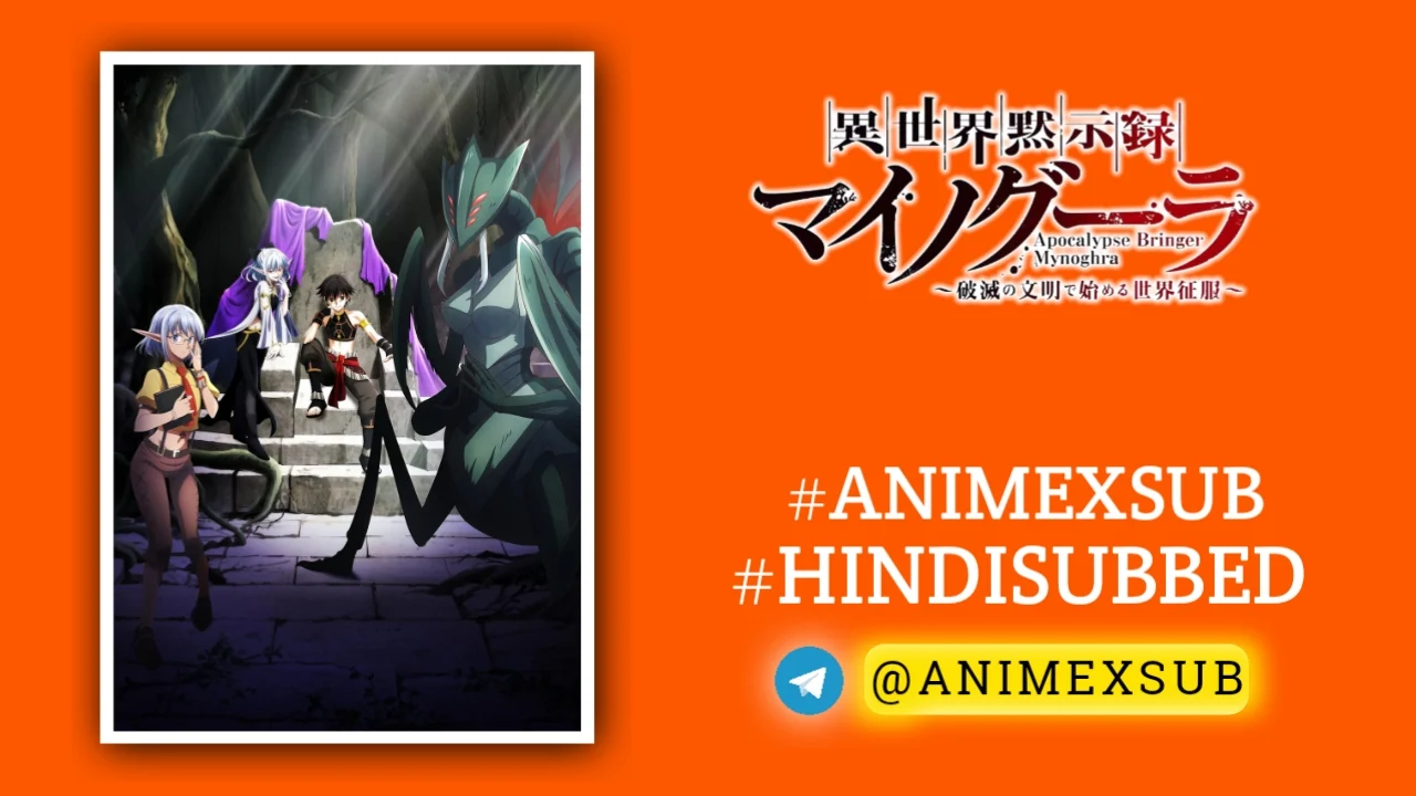 Apocalypse Bringer Mynoghra Hindi Subbed [05/12] | Isekai Mokushiroku Mynoghra Hindi Sub!! Img No.1 Ϟ Anime X Sub
