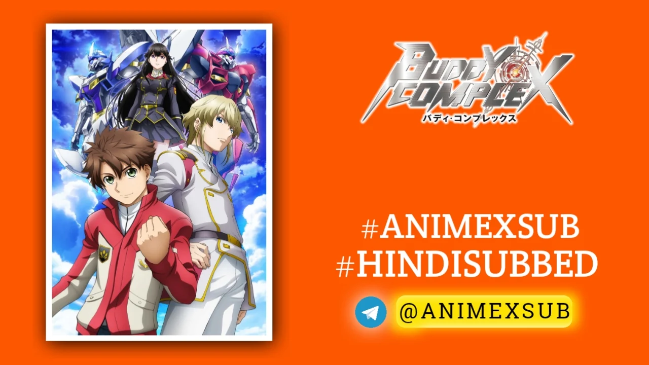 Buddy Complex Season 1 Hindi Subbed [13/13] {Complete} Img No.12 ϟ Anime X Sub