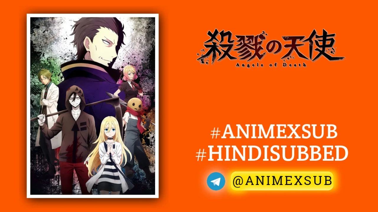 Angels Of Death Hindi Subbed [16/16] | Satsuriku No Tenshi Hindi Sub!! Img No.3 Ϟ Anime X Sub