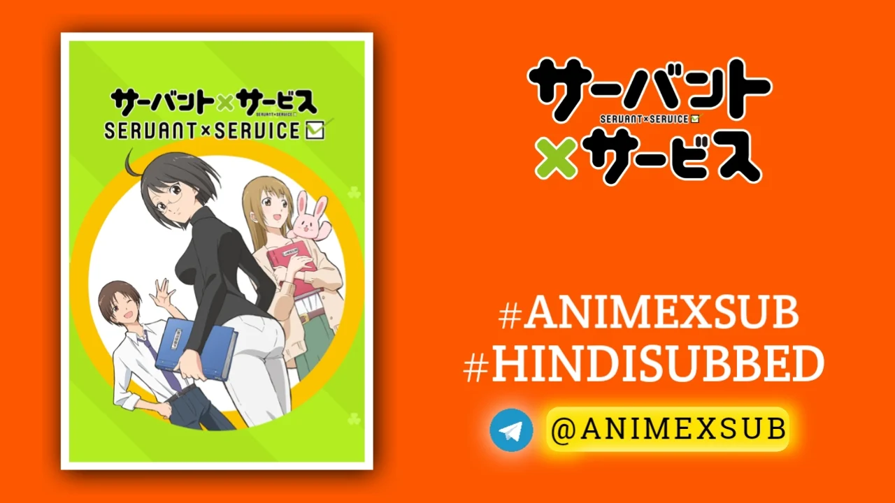 Servant X Service Season 1 Hindi Subbed [13/13] {Complete} Img No.9 Ϟ Anime X Sub