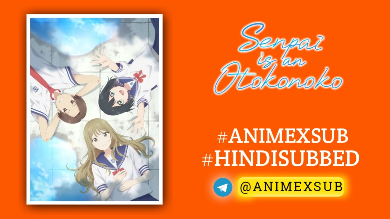 Senpai Is An Otokonoko Hindi Subbed [12/12] | Senpai Wa Otokonoko Hindi Sub!! Img No.5 Ϟ Anime X Sub