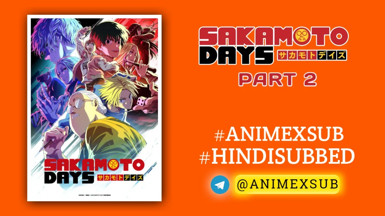 Sakamoto Days Part 2 Hindi Subbed [04/11] | Sakamoto Days Cour 2 Hindi Sub!! Img No.7 Ϟ Anime X Sub