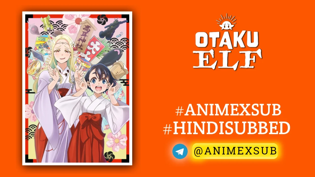 Otaku Elf Hindi Subbed [12/12] | Edomae Elf Hindi Sub!! Img No.22 Ϟ Anime X Sub