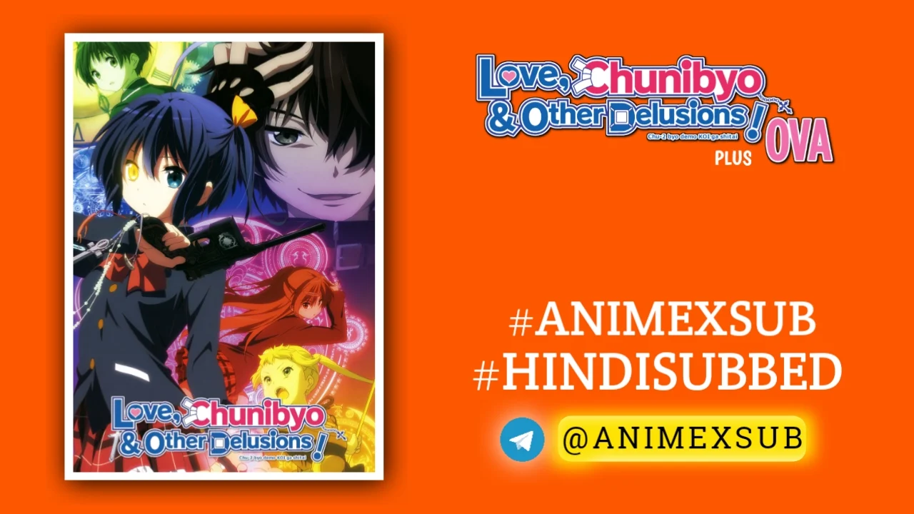 Love, Chunibyo &Amp; Other Delusions! Season 1 Hindi Subbed [12/12] + [1/1] Ova | Chuunibyou Demo Koi Ga Shitai! Hindi Sub!! Img No.20 Ϟ Anime X Sub