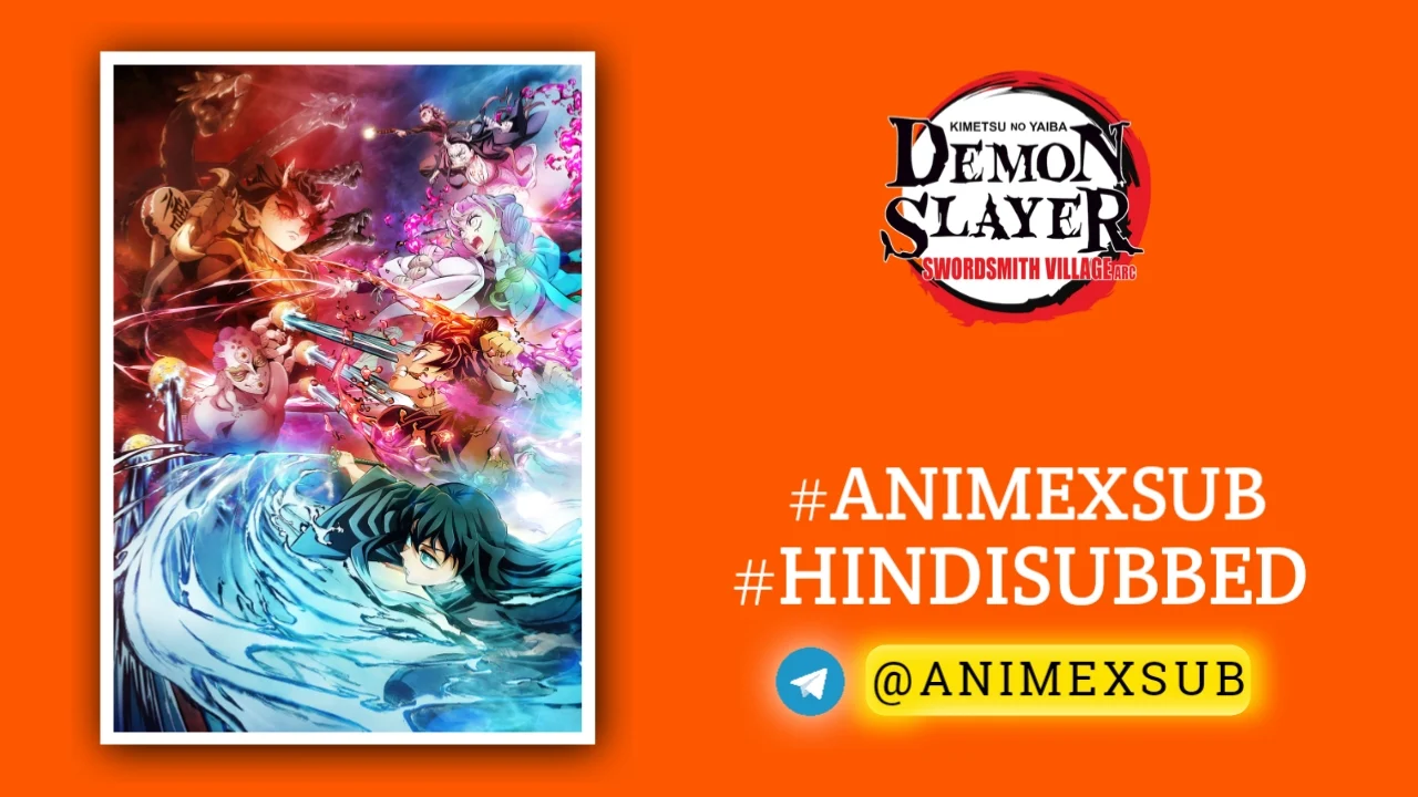 Demon Slayer Season 3: Swordsmith Village Arc Hindi Subbed [11/11] {Complete} Img No.35 Ϟ Anime X Sub