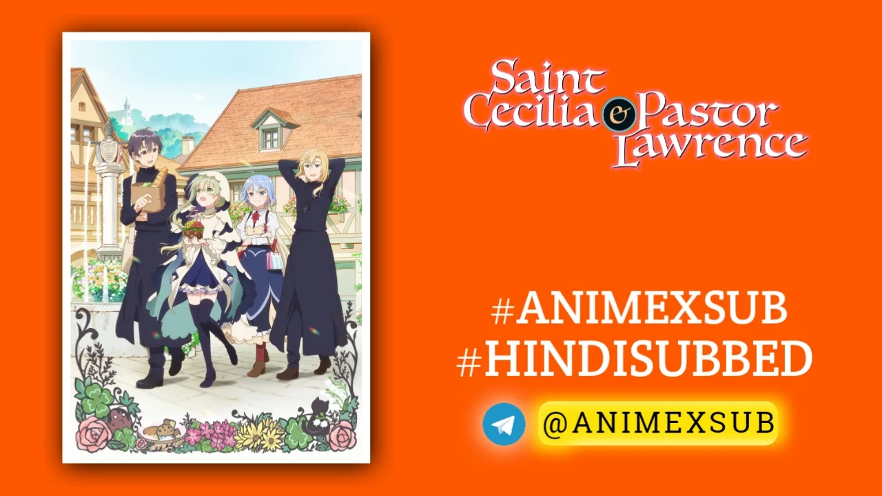 Saint Cecilia And Pastor Lawrence Hindi Subbed [12/12] | Shiro Seijo To Kuro Bokushi Hindi Sub!! Img No.37 Ϟ Anime X Sub
