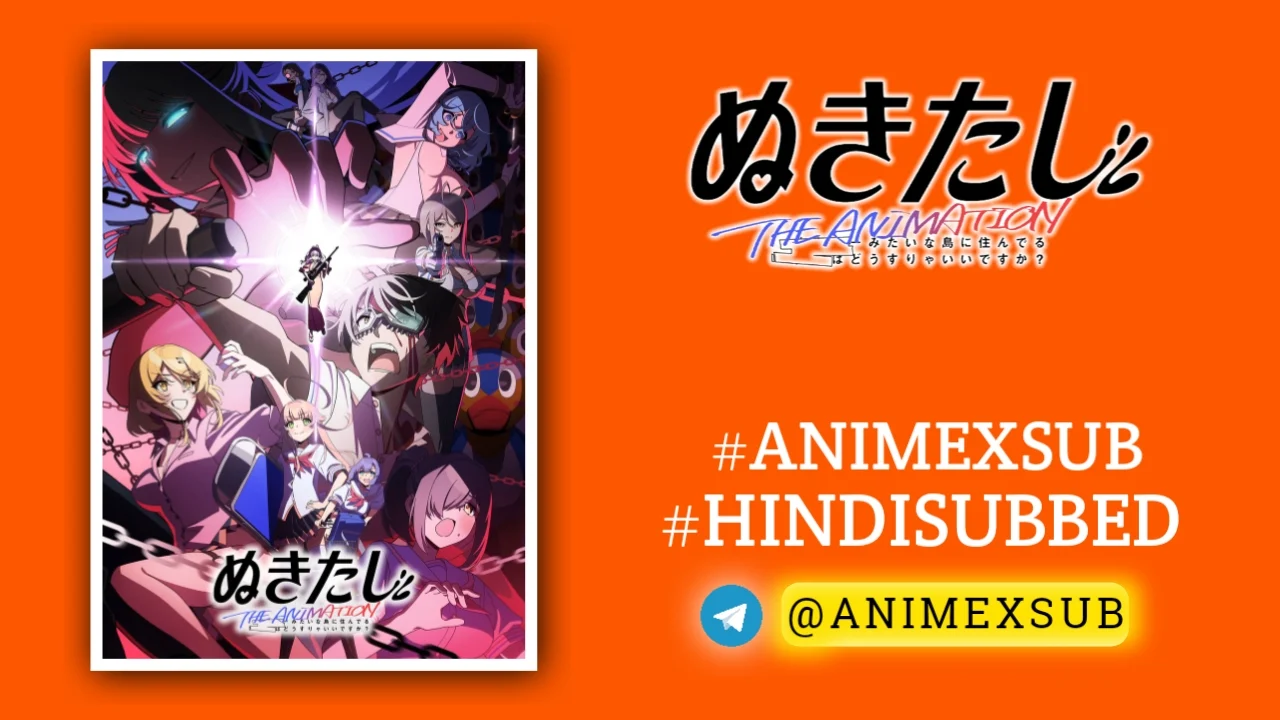 Nukitashi The Animation Hindi Subbed [02/11] | Nukitashi Hindi Sub!! Img No.23 ϟ Anime X Sub