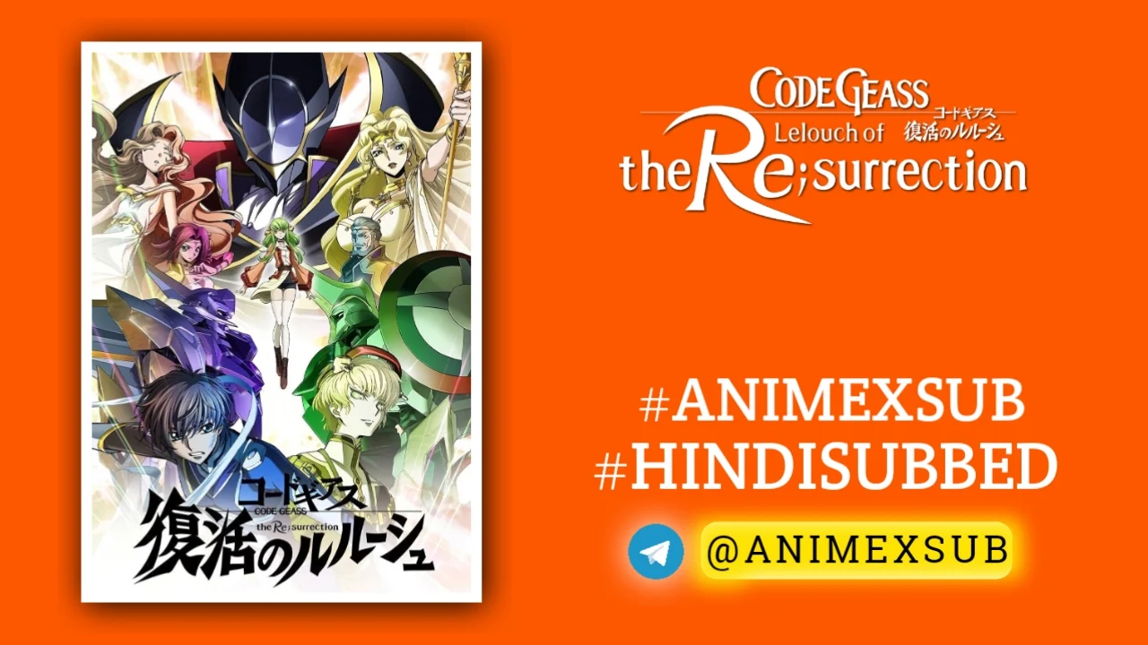 Code Geass: Lelouch Of The Re;Surrection Hindi Subbed | Code Geass: Fukkatsu No Lelouch Hindi Sub!! Img No.24 Ϟ Anime X Sub