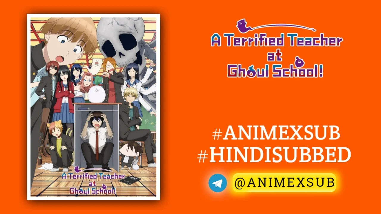 A Terrified Teacher at Ghoul School! Hindi Subbed [24/24] | Youkai Gakkou no Sensei Hajimemashita! Hindi Sub!! Img No.11 ϟ Anime X Sub