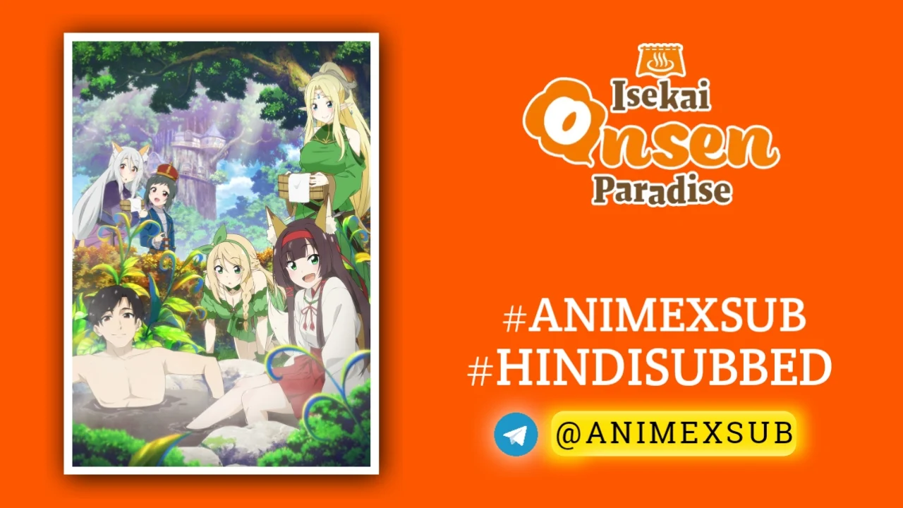 Isekai Onsen Paradise Season 1 Hindi Subbed [12/12] {Complete} Img No.22 Ϟ Anime X Sub
