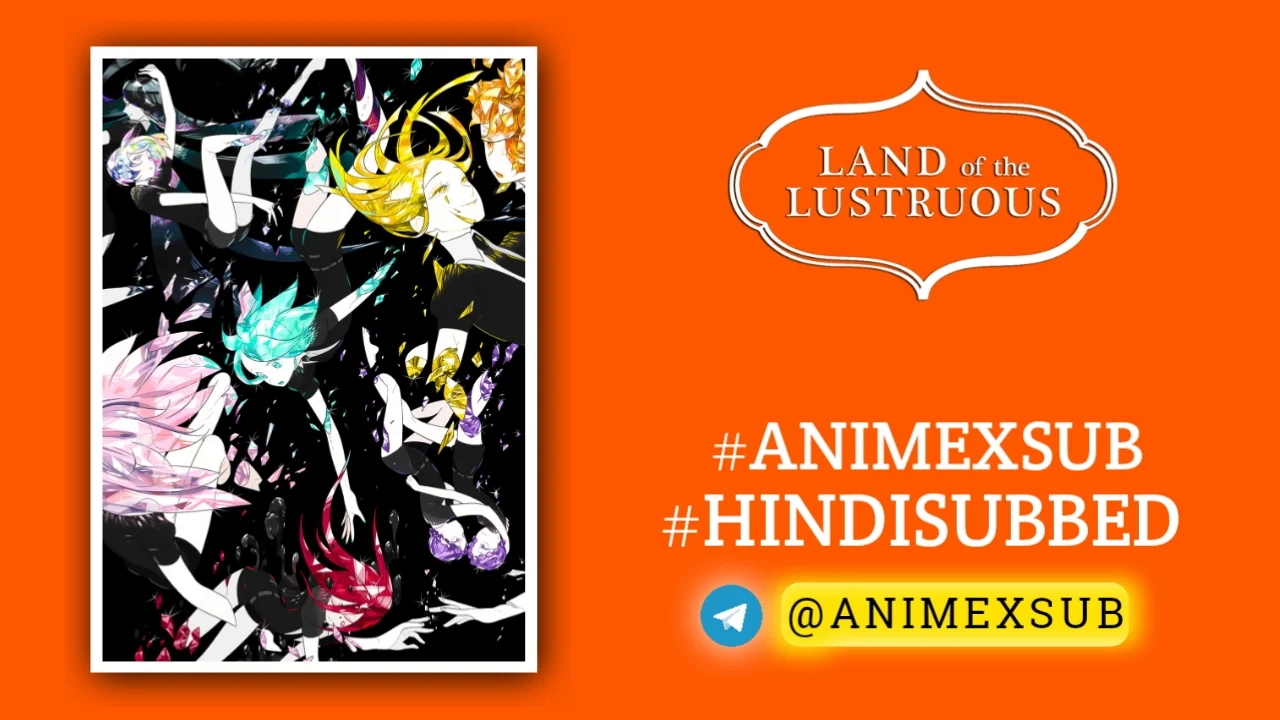 Land Of The Lustrous Hindi Subbed [12/12] | Houseki No Kuni Hindi Sub!! Img No.17 Ϟ Anime X Sub