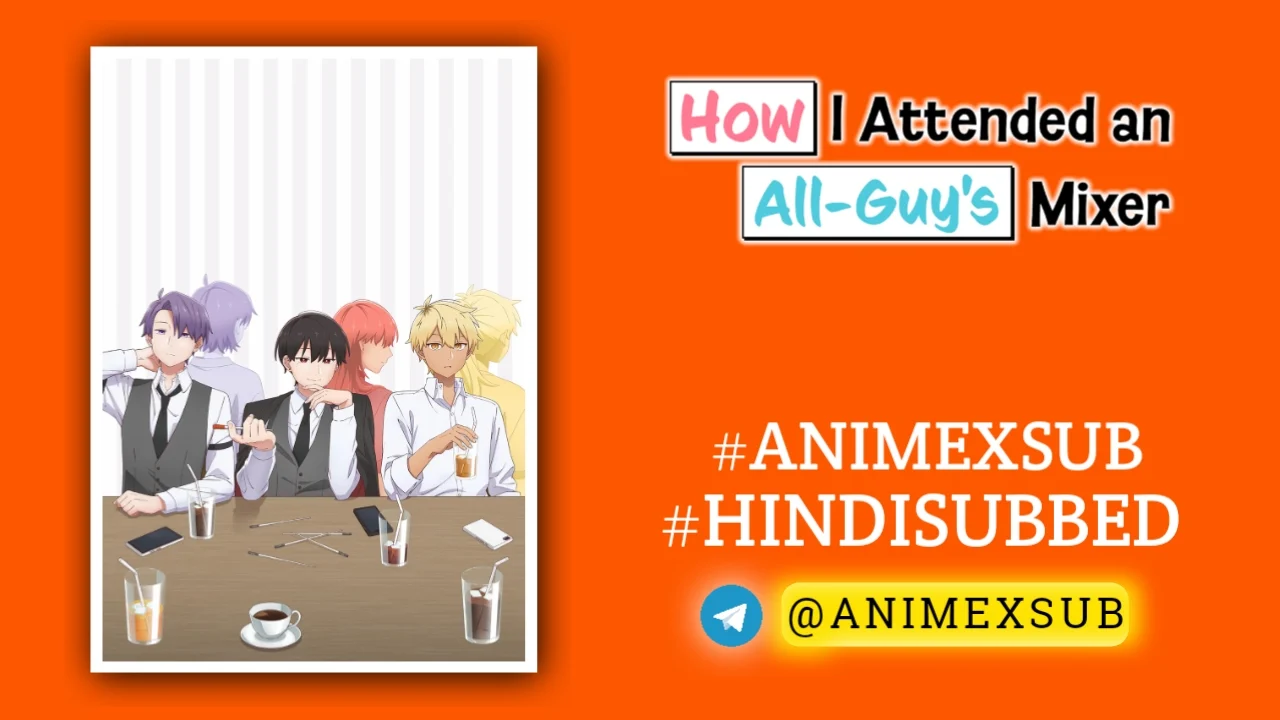How I Attended An All-Guy'S Mixer Hindi Subbed [12/12] | Goukon Ni Ittara Onna Ga Inakatta Hanashi Hindi Sub!! Img No.16 Ϟ Anime X Sub
