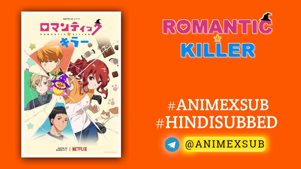 Romantic Killer Season 1 Hindi Subbed [12/12] {Complete} Img No.5 ϟ Anime X Sub
