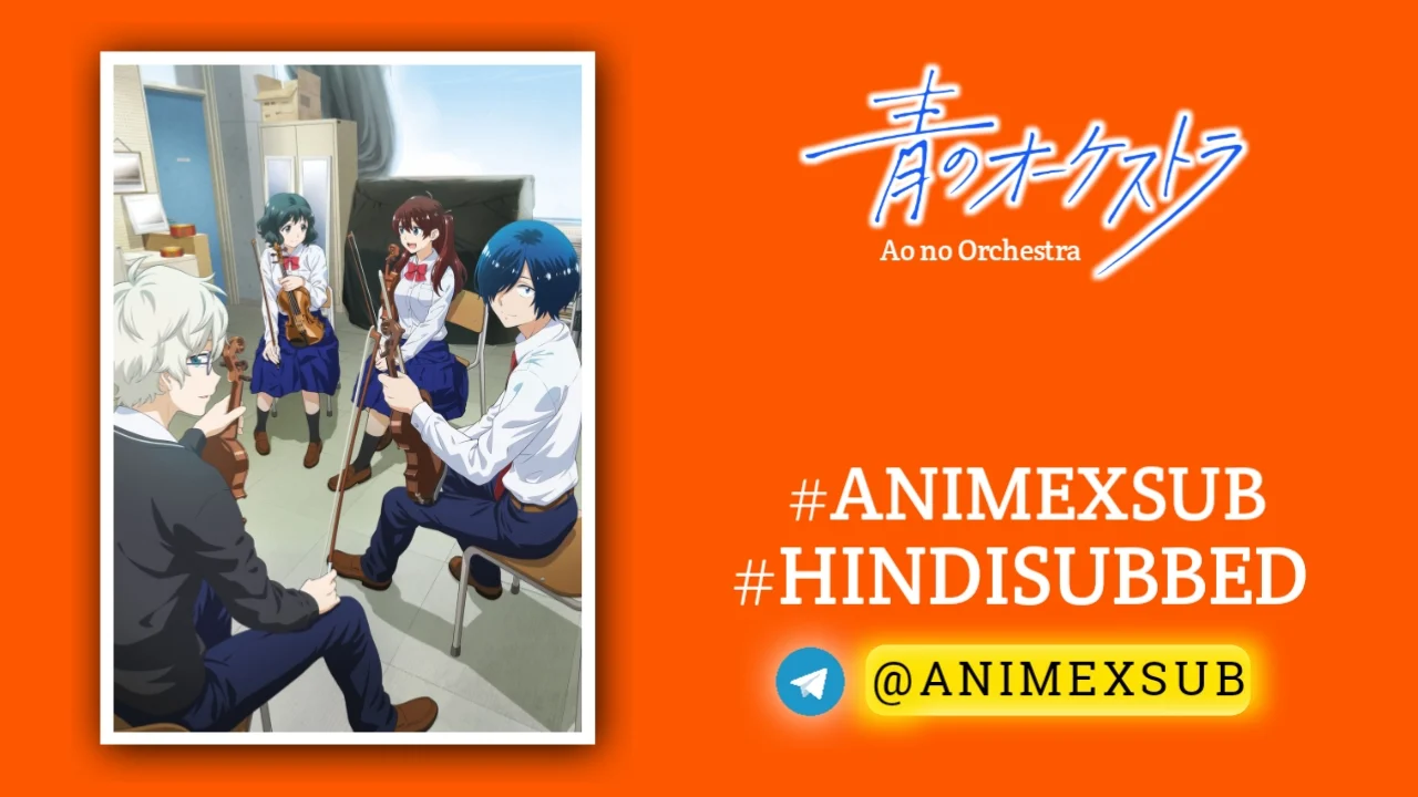 Ao No Orchestra Season 1 Hindi Subbed [24/24] | The Blue Orchestra Hindi Sub!! Img No.13 Ϟ Anime X Sub